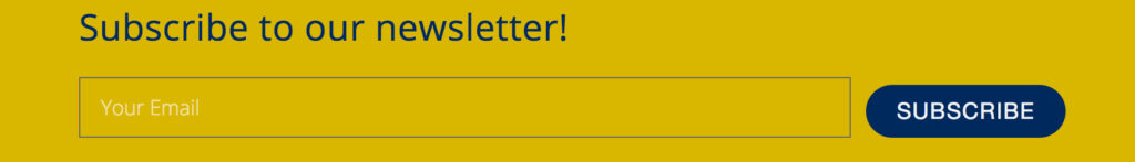 Button to subscribe to the newsletter.